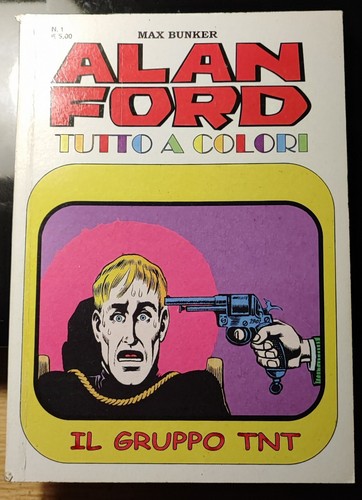 Alan ford tutto colori - ford, a