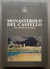 Monasterolo del Castello: una