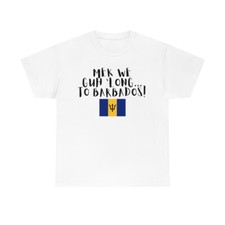 T-Shirt Barbados "Mek We Guh