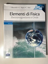 Elementi di Fisica Elettromagnetismo e Onde - P. Mazzoldi M. Nigro C. Voci