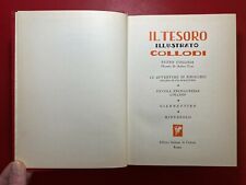 IL TESORO ILLUSTRATO COLLODI - PINOCCHIO Ed. Italiana Cultura (1965) Libro CURTI