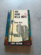 UNA MANO NELLA NOTTE. GIORGIO