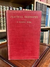 1911 PRACTICAL THEOSOPHY By O