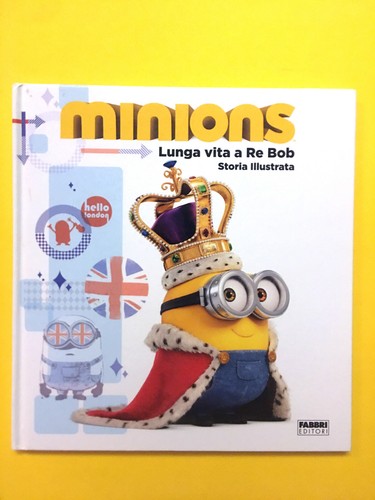 Minions lunga vita - vita, re