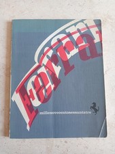 Ferrari Millenovecentosessantatre ANNUARIO  - Officine Grafiche Calderini - 1963