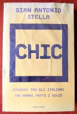 GIAN ANTONIO STELLA_CHIC_MONDADORI 2000