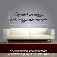wall stickers frase chi viaggia vive due volte agenzia di viaggi muri pareti