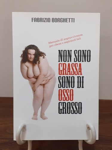 Borghetti non sono grassa - non,