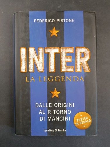 Libro inter leggenda f - inter, la