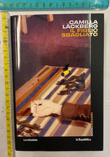 CAMILLA LACKBERG IL FIGLIO SBAGLIATO MISTERO NOIR LA STAMPA LA REPUBBLICA+SDA