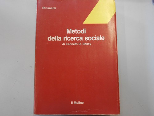 Metodi della ricerca sociale - metodi,