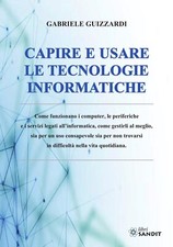 Capire e usare le tecnologie