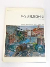 PIO SEMEGHINI, Catalogo Galleria Civica d'Arte Moderna Mantova 1978