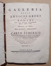 Galleria degli antichi greci, e romani (Zapf, Riedel) Poschiavo 1783. RARISSIMO