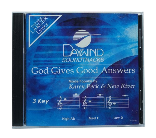 God gives good answers - gives,