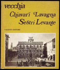 Vecchia Chiavari Lavagna