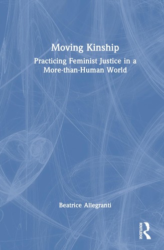 Moving kinship practicing - moving, kinship: