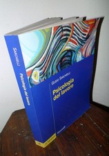 Guido Sarchielli,PSICOLOGIA DEL LAVORO,2003 il Mulino[manuale,organizzazione