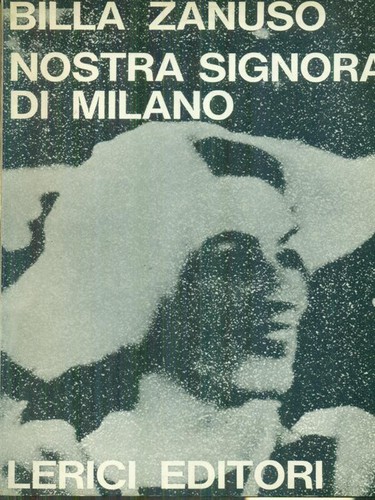 Nostra signora milano prima - nostra, di