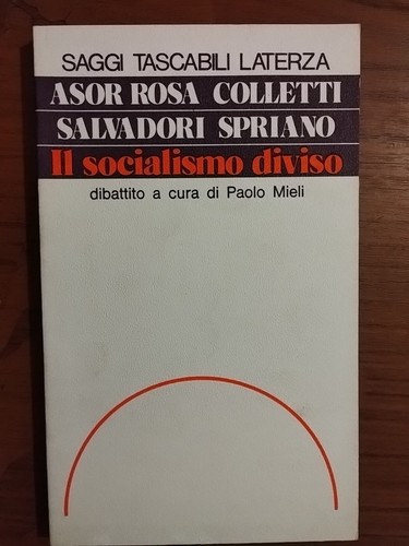 Socialismo diviso asor - asor, rosa