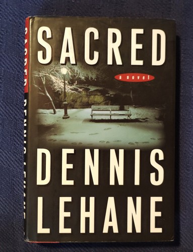 Sacred dennis lehane - sacred, by