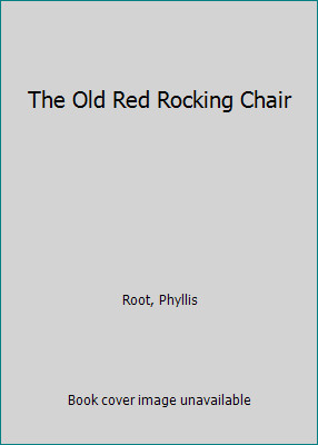 The old red rocking - the,