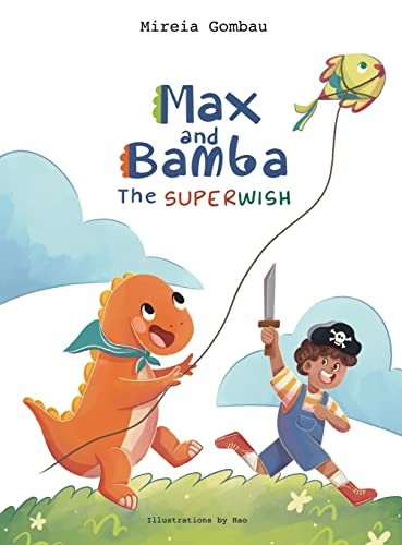 Max and bamba the superwish - max, bamba: