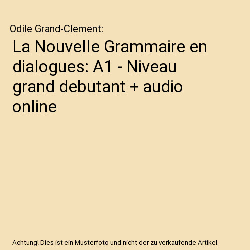Nouvelle grammaire en - nouvelle,