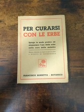 Per Curarsi Con Le Erbe (1948) - Francesco Borsetta