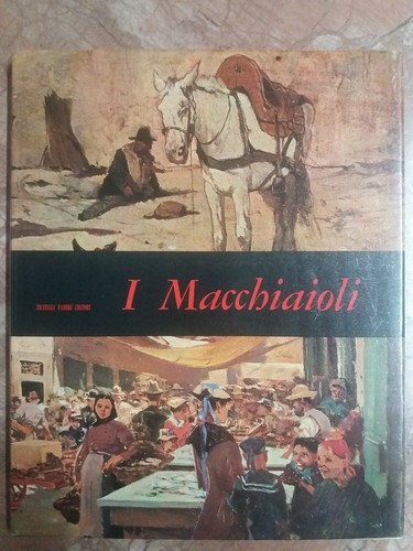 Mensili arte i - i, macchiaioli