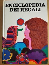 Anne Marie Seigner - Enciclopedia dei regali - Arnoldo Mondadori - 1969