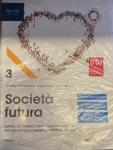 Società futura vol.3