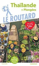 Guide du Routard Thaïlande 2019: (+ Plongées) von C... | Buch | Zustand sehr gut