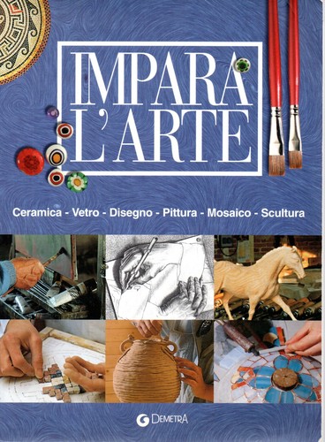 Imparare arte tecniche - l'arte., di