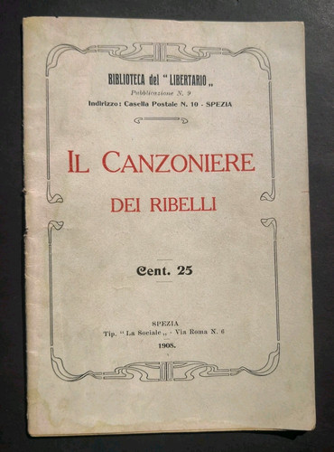 Canzoniere dei ribelli 1908 - il,