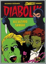 Diabolik Swiisss 243 All'ultimo sangue 2014