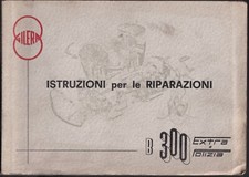 Gilera Motocicli B 300 Extra e Polizia Istruzioni per riparazioni Briantea 1963
