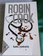 SOTTO CONTROLLO, ROBIN COOK