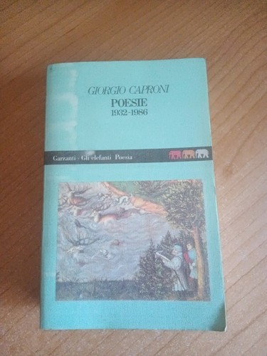 Poesie 1932 1986 giorgio - poesie,