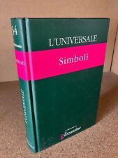 SIMBOLI L’Universale La Grande Enciclopedia Tematica 34 Le Garzantine 2004