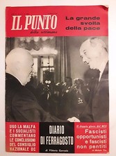 Il Punto della settimana n.31-32 anno 1963 - La grande svolta della pace 