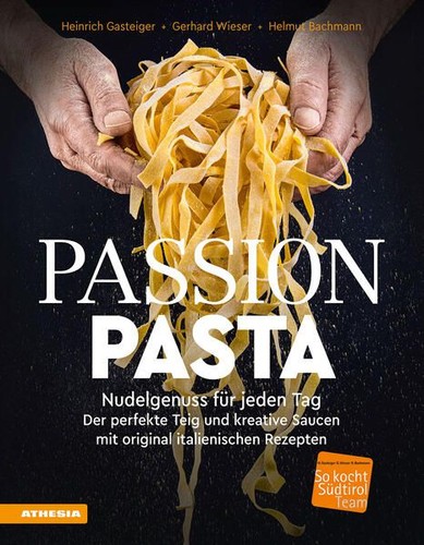 Passion pasta nudelgenuss - pasta,