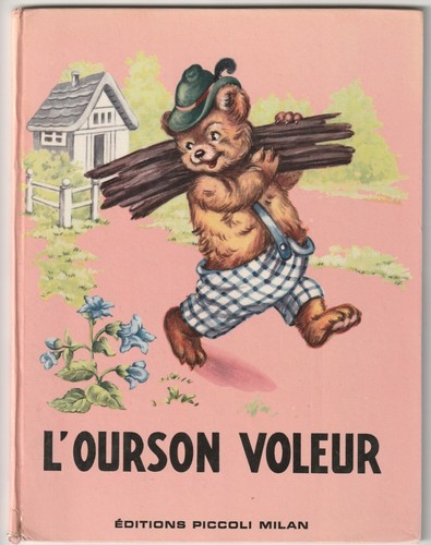 Ourson voleur jolanda - l'ourson,