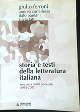 STORIA E TESTI DELLA LETTERATURA ITALIANA. VERSO UNA CIVILTA' PLANETARIA AA.VV.