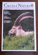 CACCIA E NATURA N1  ANNO 2011 - TECNICA VENATORIA COLOMBACCI AL CAMPO