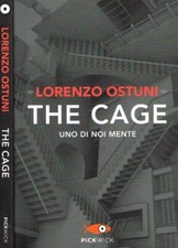 The cage. Uno di noi mente