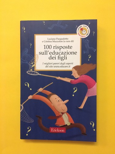 100 risposte sull educazione - 100, sull'educazione