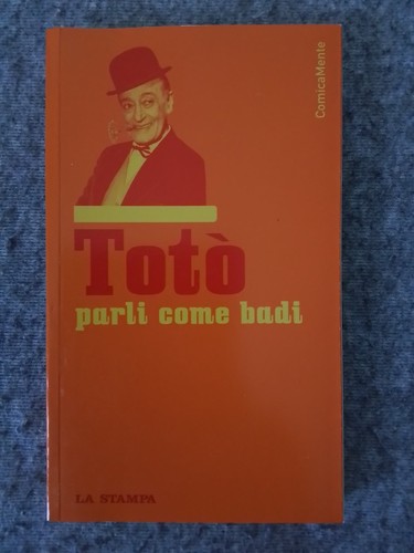 Totò parli come badi - totÒ,