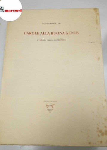 Bernasconi ugo parole alla - ugo,,