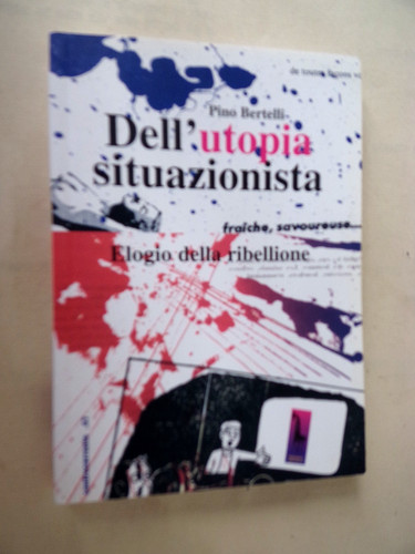 Pino bertelli dell utopia - pino,
